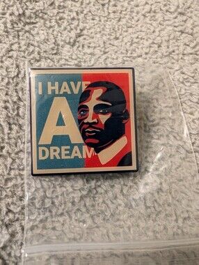 I Have A Dream Decorative Pin